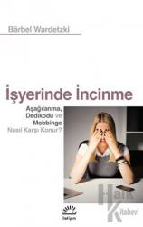 İşyerinde İncinme