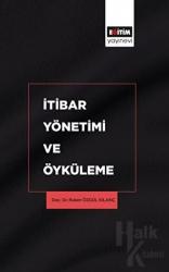 İtibar Yönetimi ve Öyküleme