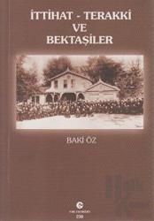 İttihat - Terakki ve Bektaşiler