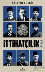 İttihatçılık İktidar