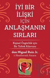 İyi Bir İlişki İçin Anlaşmanın Sırları