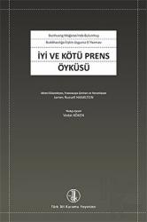 İyi ve Kötü Prens Öyküsü