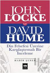 John Locke ve David Hume Din Felsefesi Üzerine Karşılaştırmalı Bir İnceleme