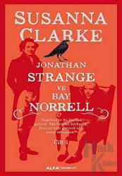 Jonathan Strange ve Bay Norrell Cilt: 1