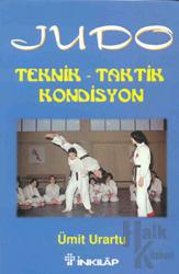 Judo Teknik - Taktik Kondisyon