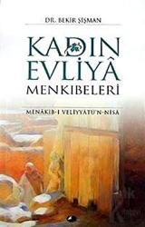Kadın Evliya Menkıbeleri Menakıb-ı Veliyyatü'n-Nisa