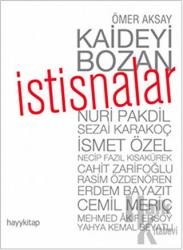 Kaideyi Bozan İstisnalar