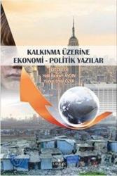 Kalkınma Üzerine Ekonomi - Politik Yazılar