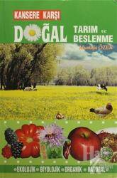 Kansere Karşı Doğal Tarım ve Beslenme