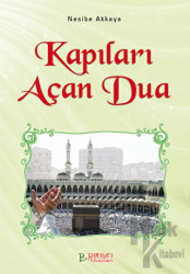 Kapıları Açan Dua