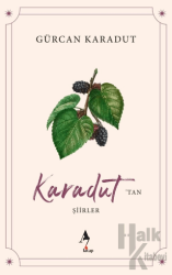 Karadut’tan Şiirler