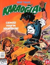 Karaoğlan Sayı: 31 Cengiz Han’ın Habercisi