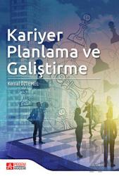 Kariyer Planlama ve Geliştirme