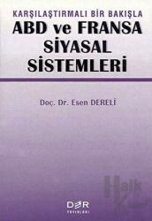 Karşılaştırmalı Bir Bakışla ABD ve Fransa Siyasal Sistemleri