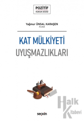 Kat Mülkiyeti Uyuşmazlıkları (Ciltli)