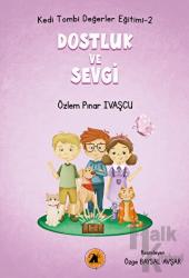 Kedi Tombi-Dostluk Ve Sevgi