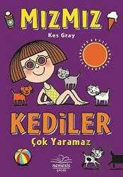 Kediler Çok Yaramaz - Mızmız