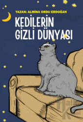 Kedilerin Gizli Dünyası