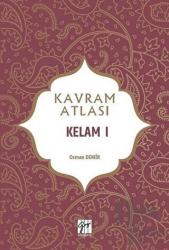 Kelam 1 - Kavram Atlası