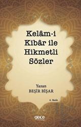 Kelam-i Kibar ile Hikmetli Sözler