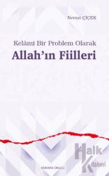 Kelâmi Bir Problem Olarak Allah’ın Fiilleri