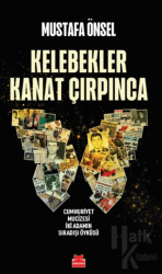 Kelebekler Kanat Çırpınca