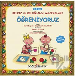 Kelkız ile Keloğlan’ın Maceraları - Öğreniyoruz