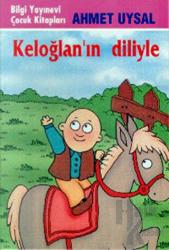 Keloğlan’ın Diliyle