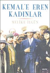 Kemal’e Eren Kadınlar