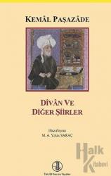 Kemal Paşazade: Divan ve Diğer Şiirler