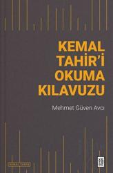 Kemal Tahir’i Okuma Kılavuzu