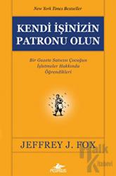 Kendi İşinizin Patronu Olun