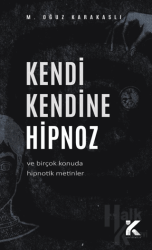 Kendi Kendine Hipnoz