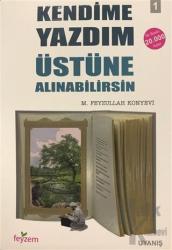 Kendime Yazdım Üstüne Alınabilirsin