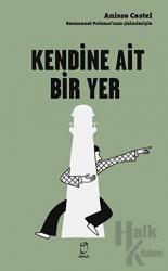 Kendine Ait Bir Yer