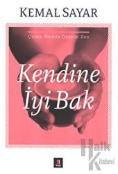 Kendine İyi Bak