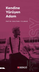 Kendine Yürüyen Adam