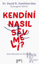 Kendini Nasıl Sevmeli