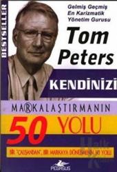 Kendinizi Markalaştırmanın 50 Yolu