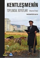 Kentleşmenin Toplumsal Boyutları