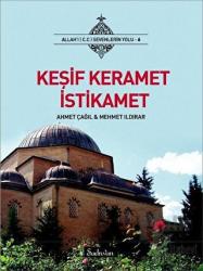 Keşif Keramet İstikamet