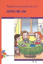 Keyifli Bir Gün (Ciltli)