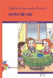 Keyifli Bir Gün