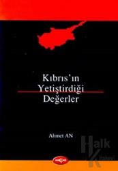 Kıbrıs’ın Yetiştirdiği Değerler 1782-1899