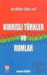 Kıbrıslı Türkler ve Rumlar