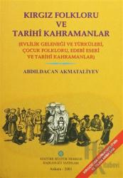 Kırgız Folkloru ve Tarihi Kahramanlar