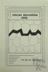 Kırılma Mekaniğine Giriş