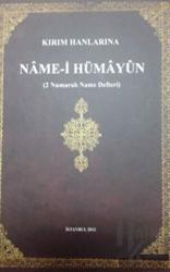 Kırım Hanlarına Name-i Hümayun (Ciltli) 2 Numaralı Name Defteri