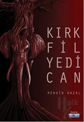 Kırk Fil Yedi Can