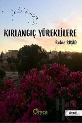 Kırlangıç Yüreklilere